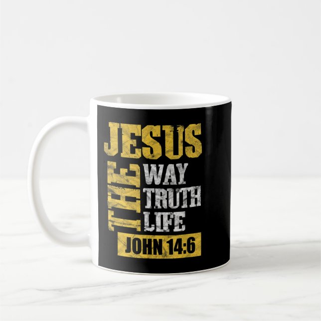Taza De Café Jesus The Way Truth Life John 14:6 Christian Bible (Izquierda)