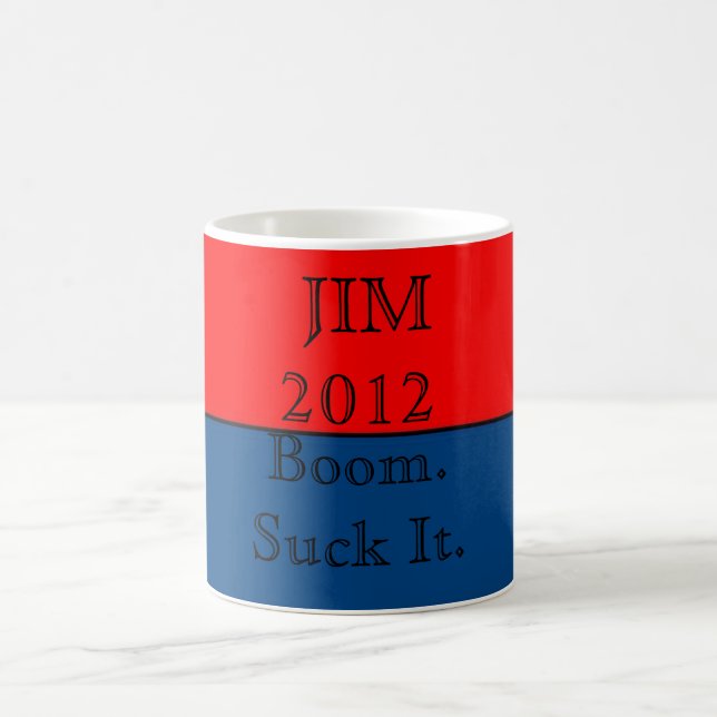 Taza De Café Jim 2012: Auge. Chúpelo (Centro)