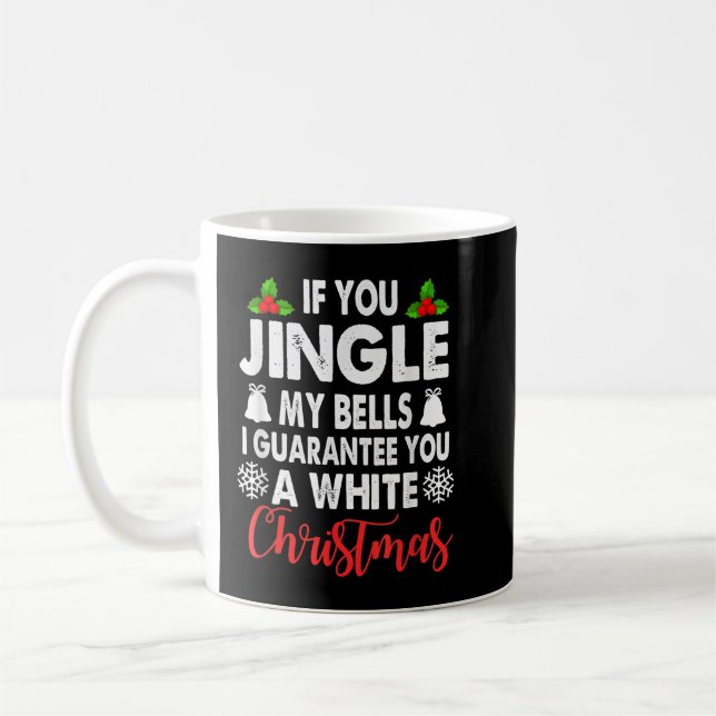 Taza De Café Jingle my bellezas Navidades inapropiados regalos  (Izquierda)