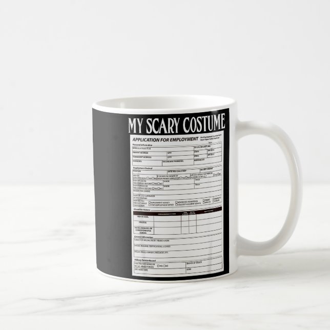 Taza De Café Job Application Funny Y Halloween Costume Trick Or (Derecha)