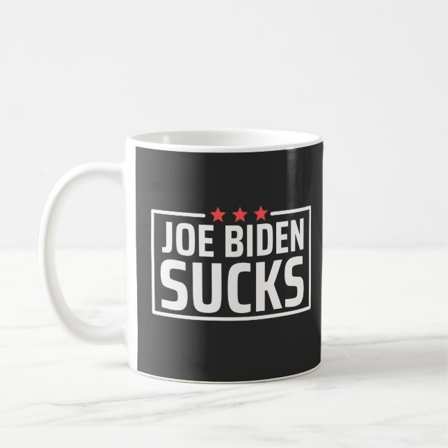 Taza De Café joe Biden Sucks (Izquierda)