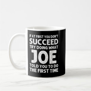 Taza De Café JOE Gift Name Personalized Birthday Funny Christma