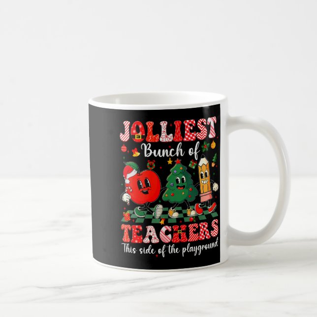 Taza De Café Jolliest Bunch Of Teachers Christmas Xmas Teacher  (Derecha)