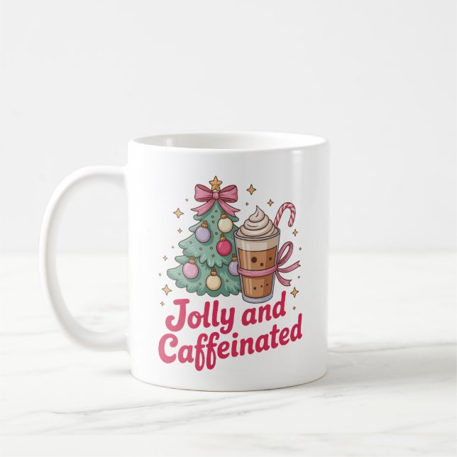 Taza De Café jolly and caffeinated customised  mug design  (Izquierda)