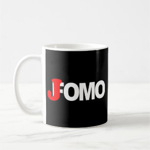 Taza De Café Jomo alegría de perderse cosas divertidas Introver