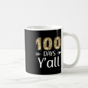 Taza De Café Jornadas Y'all Camo 100º Día del Maestro Escolar E