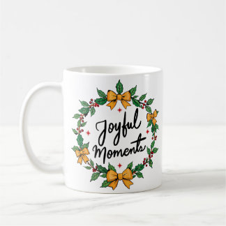 Taza De Café Joyful moments