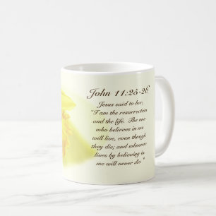 Taza De Café Juan 11:25-26 Soy la resurrección y la vida,
