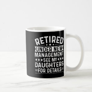 Taza De Café Jubilado Bajo Nueva Administración, Consulte A Mis