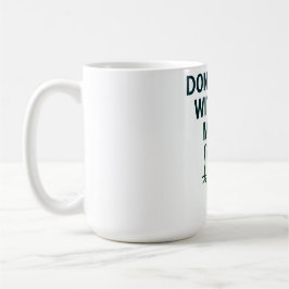 Taza De Café Juega con el Maullido - Gato Dulce pero Psicópata