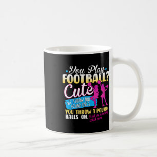 Taza De Café Juegas Fútbol Americano Lindo Nosotras Lanzamos Ch