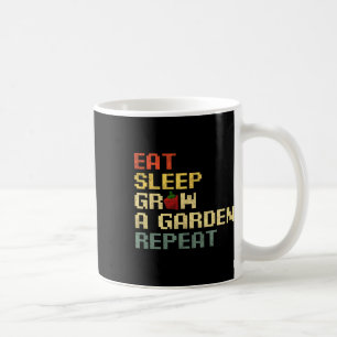 Taza De Café Juego Divertido Come Duerme Cultiva Un Jardín Repi