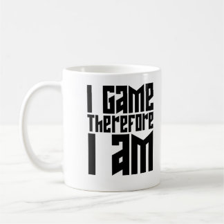 Taza De Café Juego, por lo tanto lo soy.