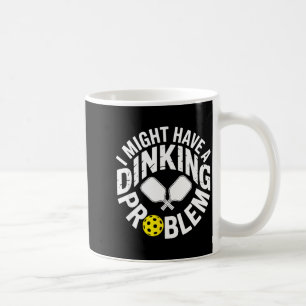 Taza De Café Jugador de pickleball fanático de dinking broma de