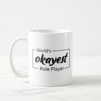 Taza De Café Jugador de rol más Okayer del mundo