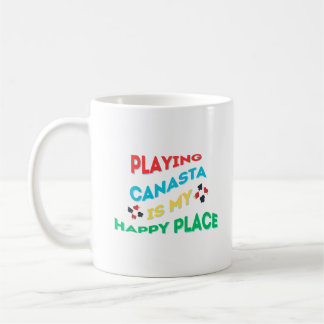 Taza De Café Jugar Canasta Es Mi Lugar Feliz