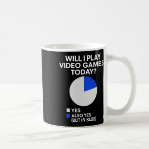 Taza De Café ¿Jugaré videojuegos hoy - Amante de los juegos de