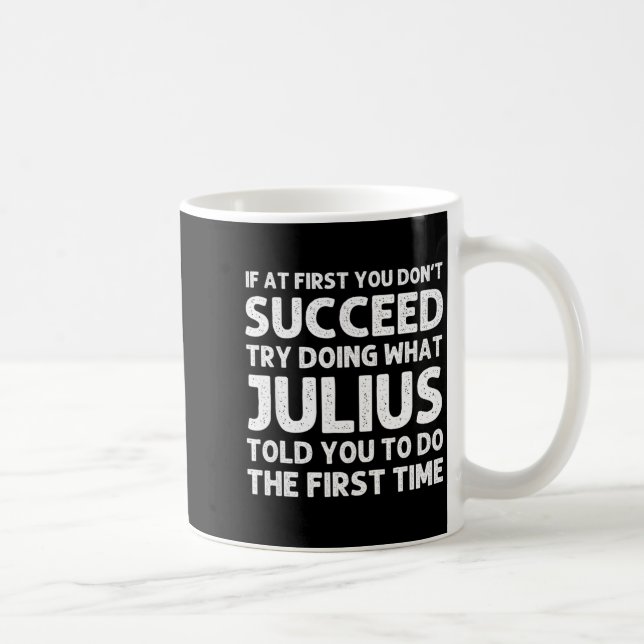 Taza De Café Julius Gift Name D Birthday Funny Chris  (Derecha)