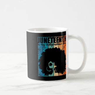 Taza De Café Juneteenth My Independence Day Retro Afro Women Me