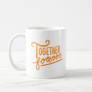 Taza De Café juntos para siempre