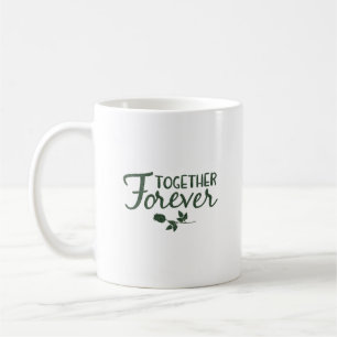 Taza De Café juntos para siempre