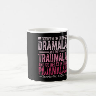 Taza De Café Juntos Podemos Poner Fin A La Dramala Y Al Traumal