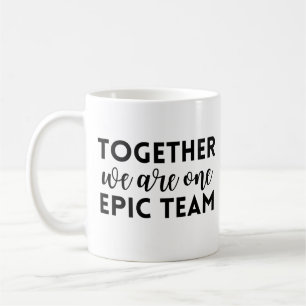 Taza De Café Juntos somos un equipo épico
