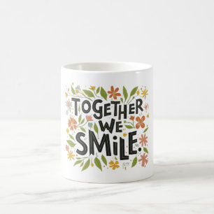 Taza De Café "Juntos Sonreímos".