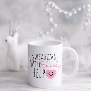 Taza De Café Juramentos Divertidos Seguro Que Ayudan