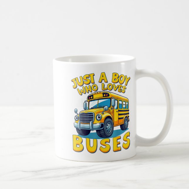Taza De Café Just A Boy Who Loves Buses School Bus Lover Kids B (Derecha)