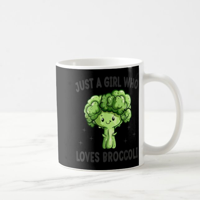 Taza De Café Just A Girl Who Loves Broccoli Funny Broccoli Love (Derecha)