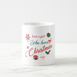 Taza De Café Just a Girl Who Loves Christmas