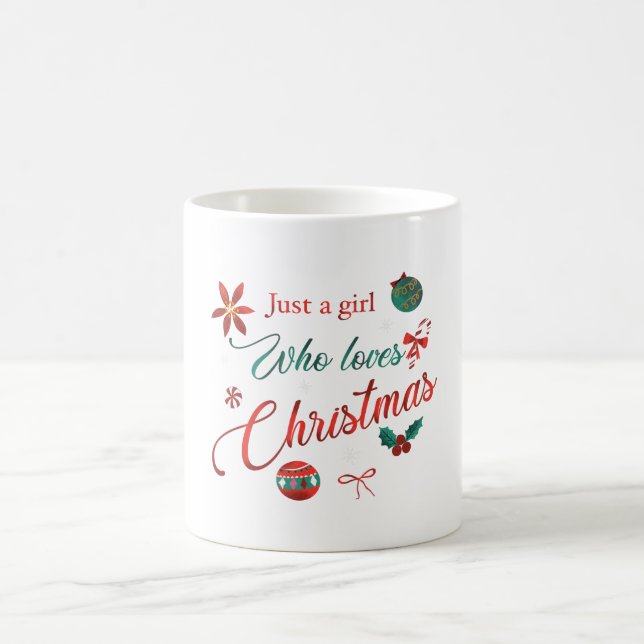 Taza De Café Just a Girl Who Loves Christmas (Centro)