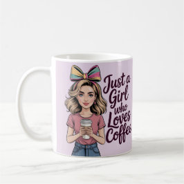 Taza De Café Just A Girl Who Loves Coffee Classic Mug