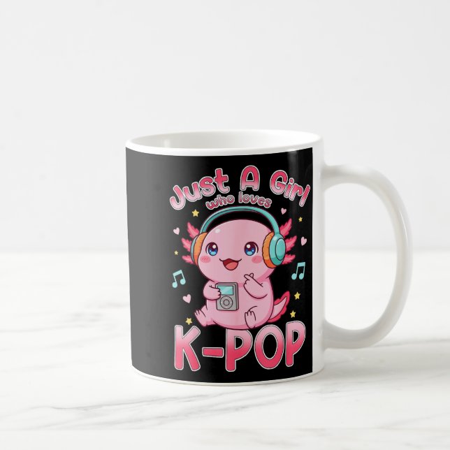 Taza De Café Just A Girl Who Loves K-p Cute Axolotl Music Lover (Derecha)