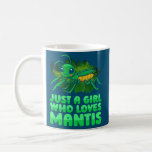 Taza De Café Just A Girl Who Loves Mantis Entomology Praying<br><div class="desc">Just A Girl Who Loves Mantis Entomology Praying Mantis Gift. Perfect gift for your dad,  mom,  papa,  men,  women,  friend and family members on Thanksgiving Day,  Christmas Day,  Mothers Day,  Fathers Day,  4th of July,  1776 Independent day,  Veterans Day,  Halloween Day,  Patrick's Day</div>