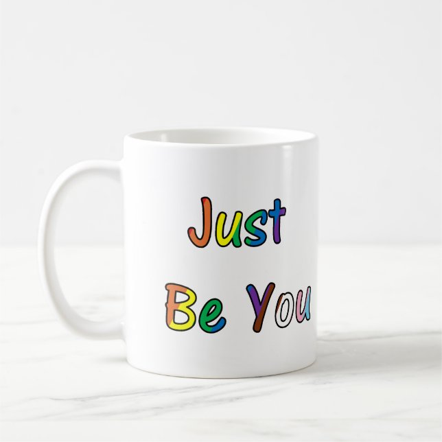 Taza De Café Just Be You (Izquierda)