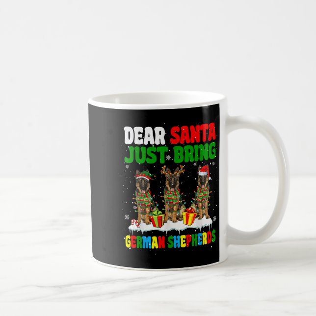 Taza De Café Just Bring German Shepherds Xmas Three Santa Reind (Derecha)