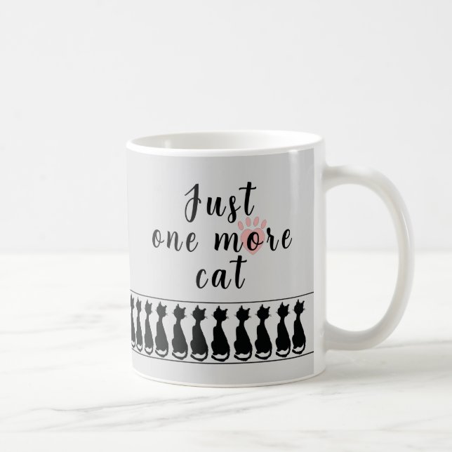 Taza De Café Just One More Cat - Mug (Derecha)