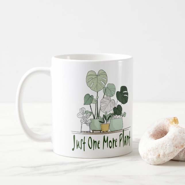 Taza De Café Just One More Plant  (Con donut)