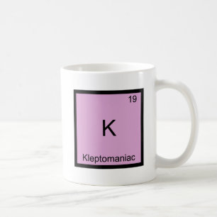 Taza De Café K - Símbolo de elemento de química divertida Klept