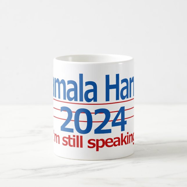 Taza De Café Kamala Harris 2024 ¡Todavía estoy hablando! (Centro)