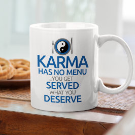 Taza De Café Karma No Tiene Menú... Gráfico de Yin Yang