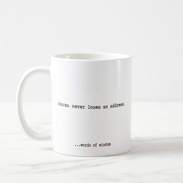 Taza De Café Karma Nunca Pierde Una Dirección (Izquierda)