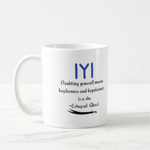 Taza De Café Kayi Ertugrul Ghazi cita sobre Hopelessnes