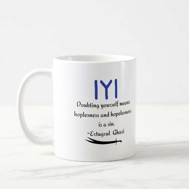 Taza De Café Kayi Ertugrul Ghazi cita sobre Hopelessnes (Izquierda)