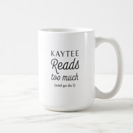 Taza De Café Kaytee lee demasiado (y también lo hago yo)