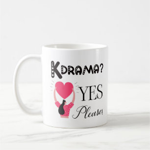 Taza De Café ¿Kdrama? ¡Por favor!-Taza