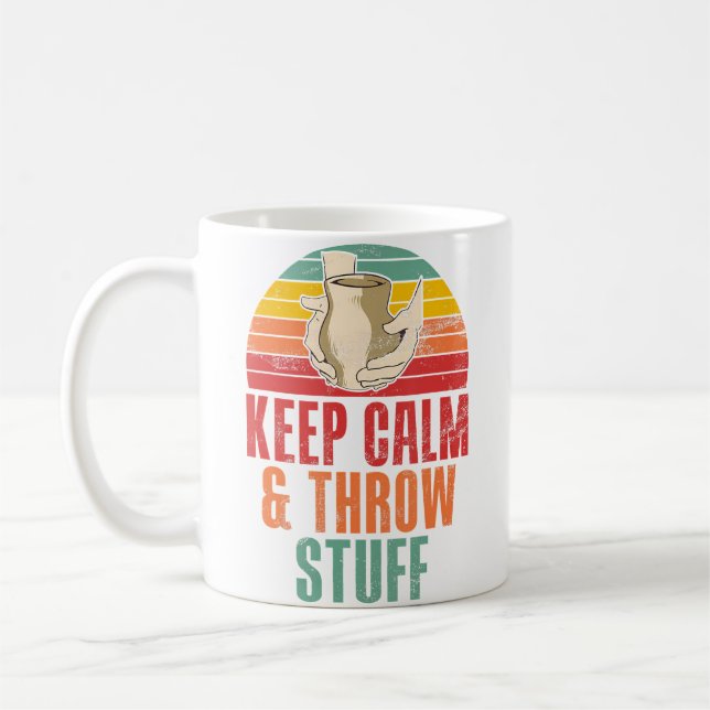 Taza De Café Keep Calm And Throw Stuff Funny Pottery (Izquierda)