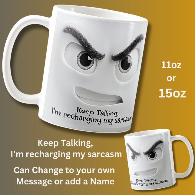Taza De Café Keep Talking, Add Name Message Expressive Face  (Subido por el creador)